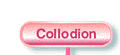 Collodion